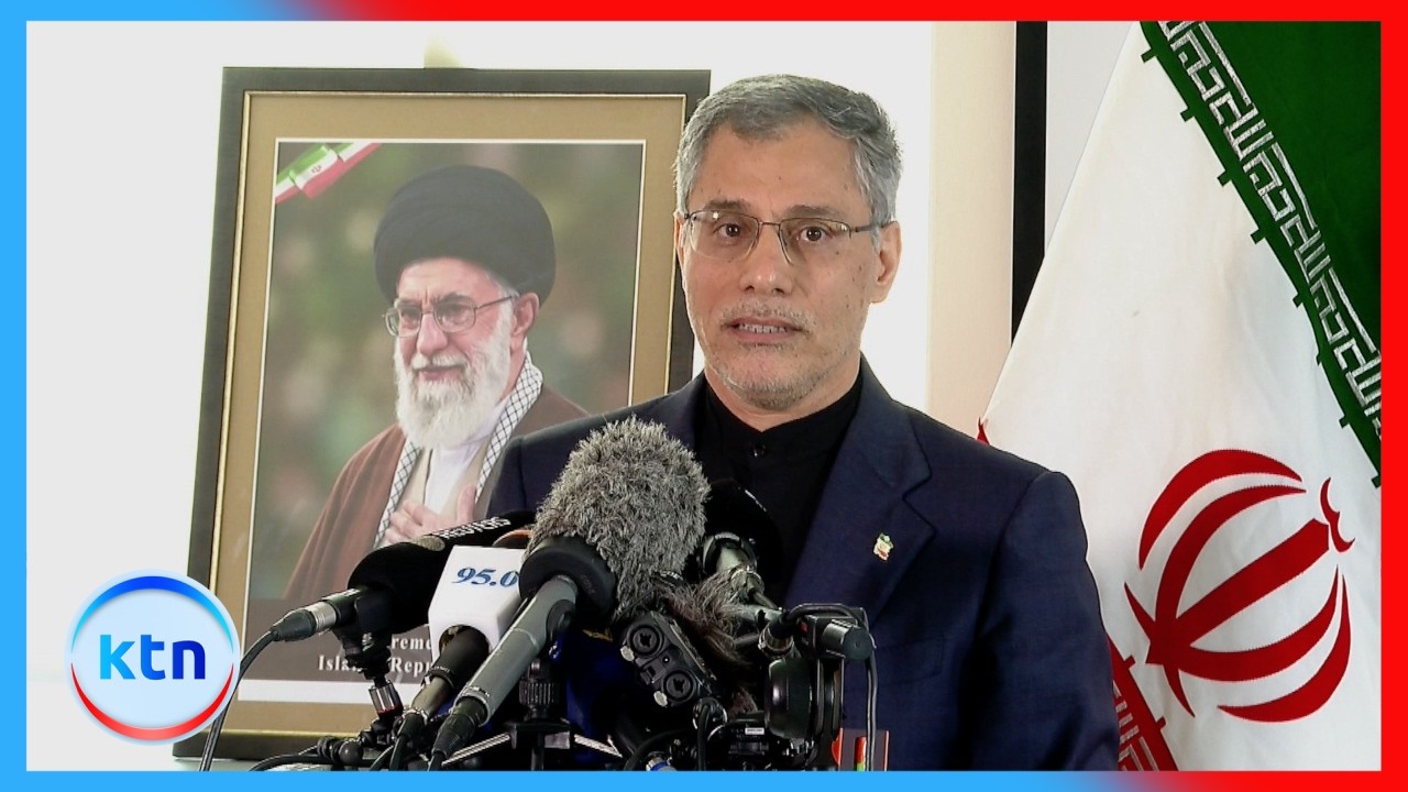 Iran’s ambassador to Kenya says Iranian missiles cannot reach Kenyan territory