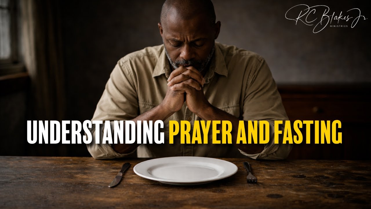 10:30am Worship Service | Bishop RC Blakes, Jr. | “UNDERSTANDING FASTING AND PRAYING”