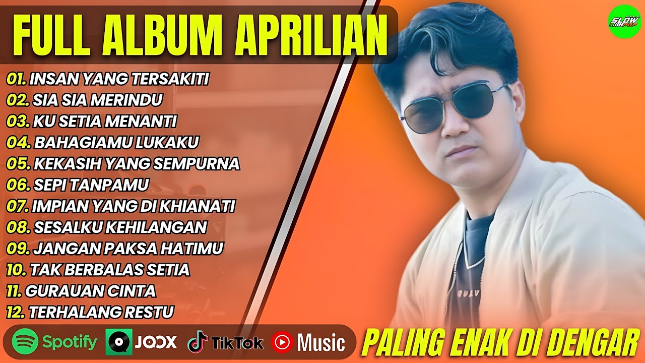 APRILIAN - INSAN YANG TERSAKITI - SIA SIA MERINDU - BAHAGIAMU LUKAKU || POP MELAYU TERPOPULER