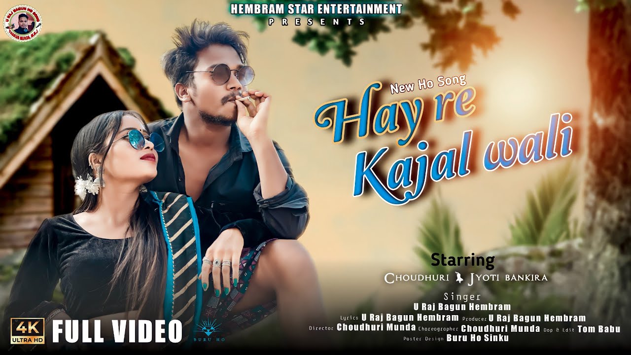 HAYRE KAJAL WALI || NEW HO VIDEO SONG || CHOUDHURI & JYOTI || FULL VIDEO 4K
