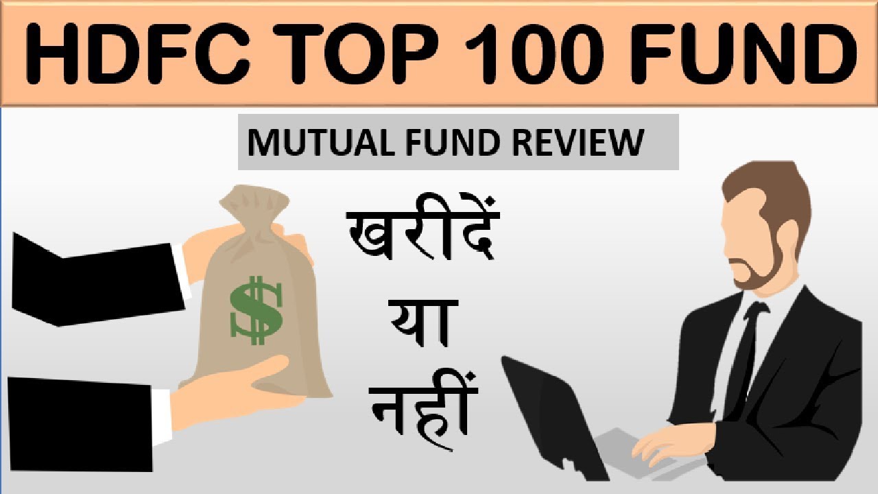 Mutual Fund Review 2019 II HDFC Top 100 Fund
