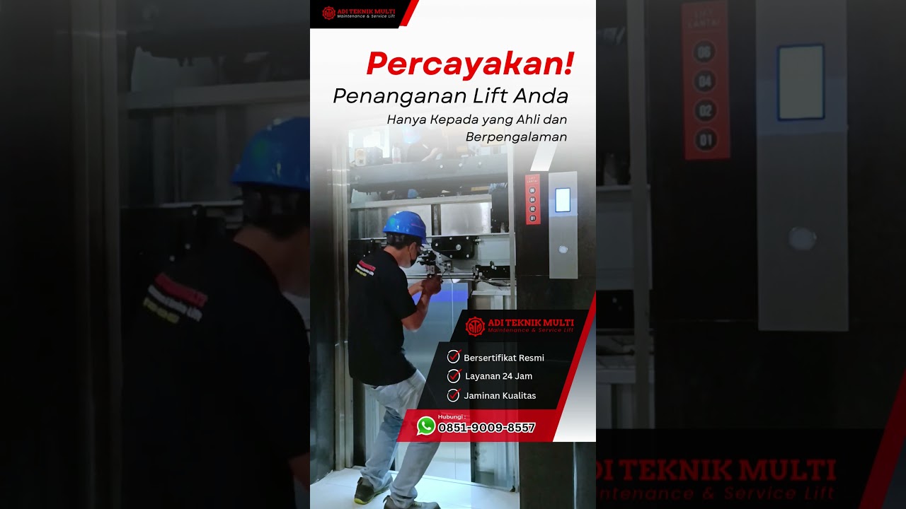 Cara Aman Memperbaiki Lift Rusak, Call/WA 0851 9009 8557, 