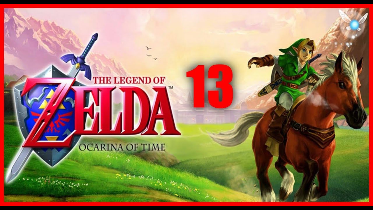 🔴En Vivo🔴 The Legend of Zelda: Ocarina of Time # 13