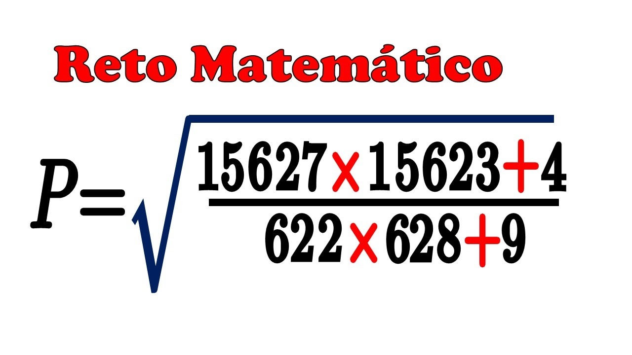 RETO MATEM&Aacute;TICO 🔥 Simplifica esta ra&iacute;z SIN CALCULADORA