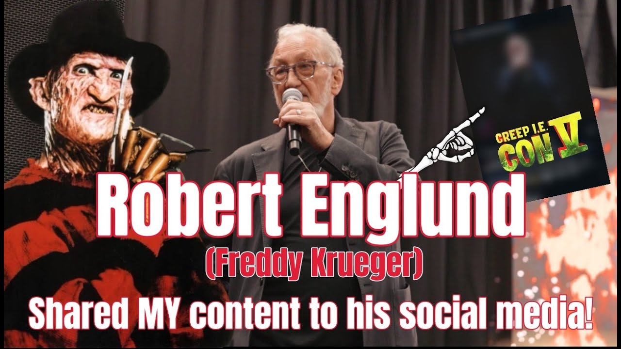 Robert Englund-Freddy Krueger-Shared MY Content From CREEP IE 2026!