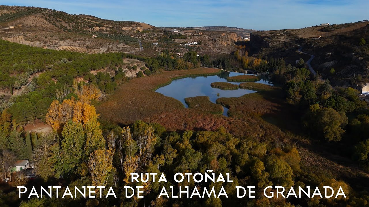 Ruta otoñal en Alhama de Granada