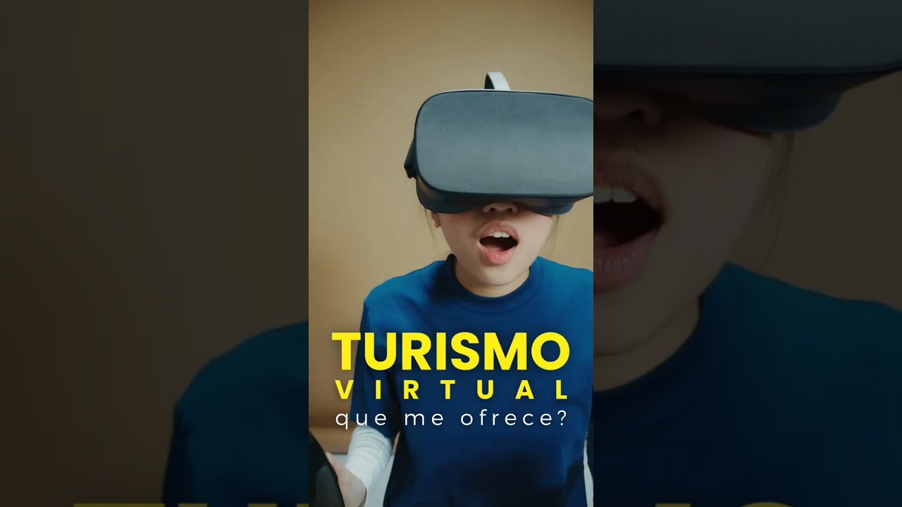 TURISMO VIRTUAL una modalidad que debes probar! #realidadvirtual #turismovirtual