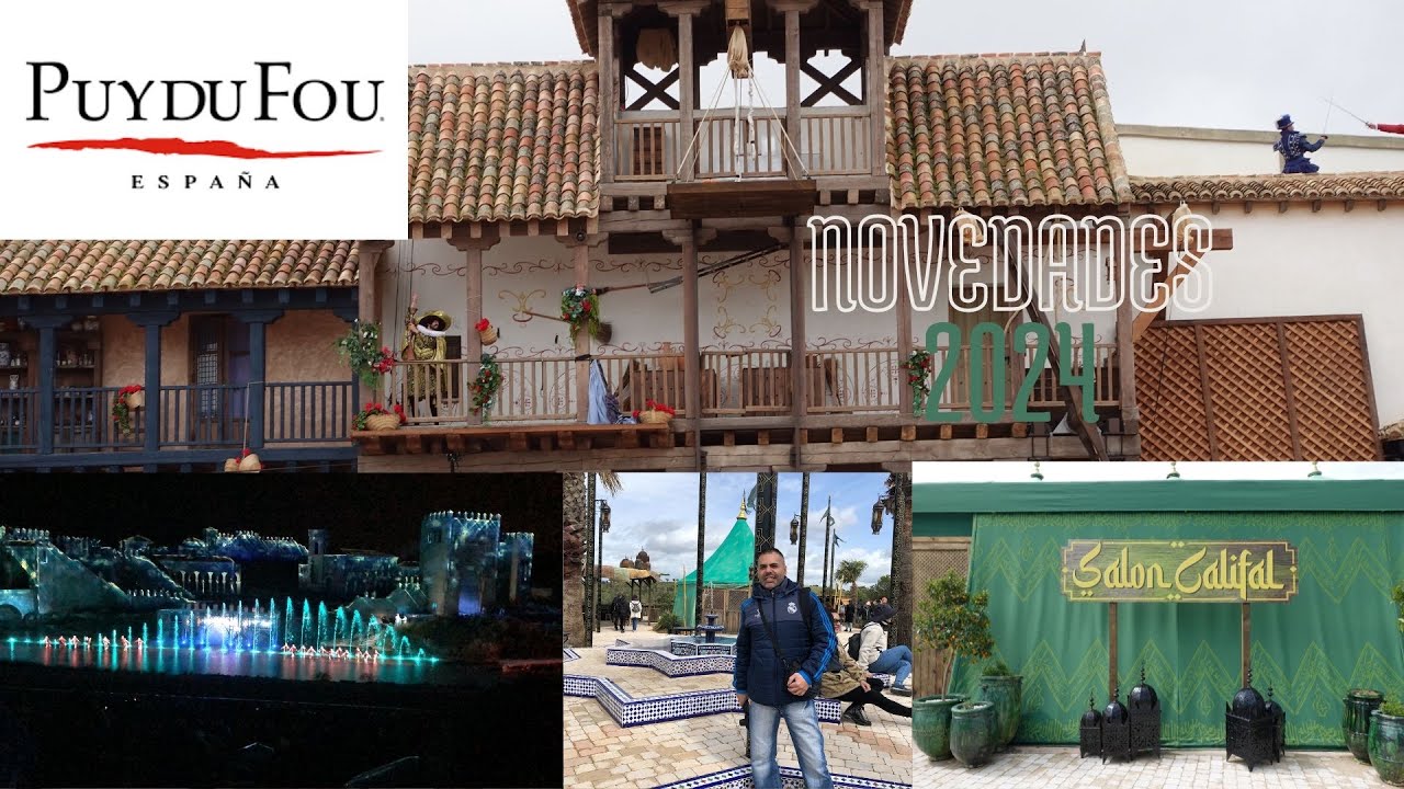 PUY DU FOU ESPAÑA NOVEDADES 2024