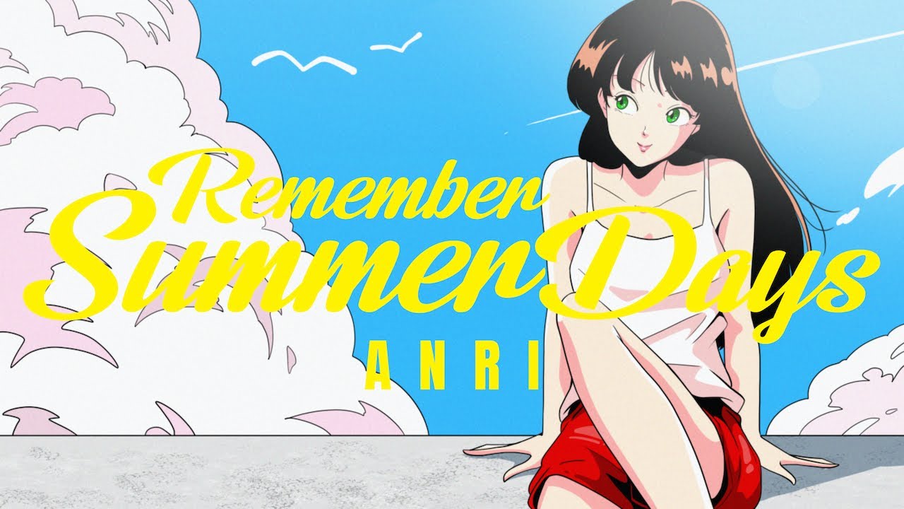 ANRI 杏里  /  Remember Summer Days