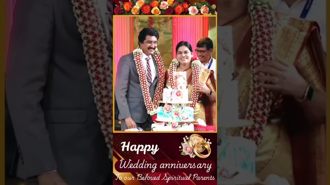 Happy Wedding Anniversary | Dr.P Satish Kumar Sir & Madam#God Centered Family #Calvary Temple