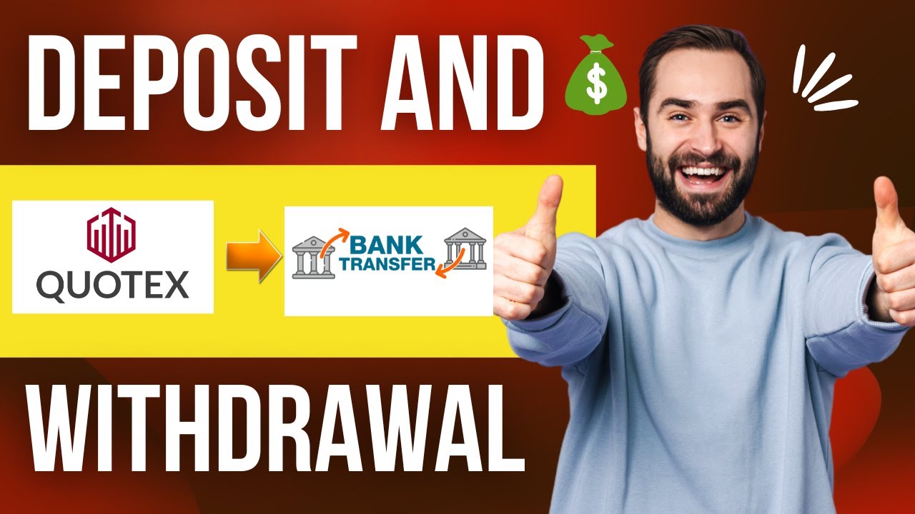 HOW TO DEPOSIT AND WITHDRAW ON QUOTEX: LIVE TRADING PROOF