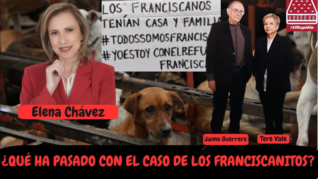 ¿QUÉ HA PASADO CON EL CASO DEL REFUGIO FRANCISCANITOS? #ElRapidínEspecial 20-ene-26