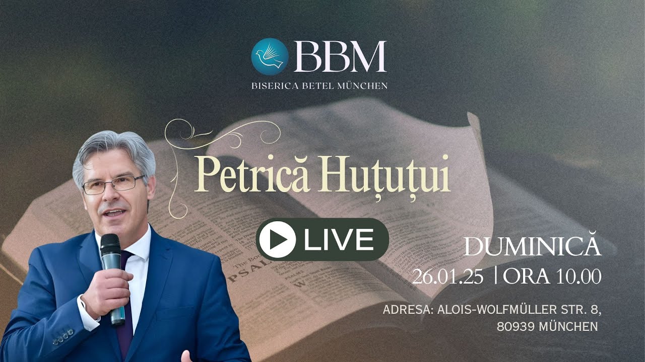 Slujbă live 26.01.2025 - Invitat Petrică Huțuțui | Biserica Betel München