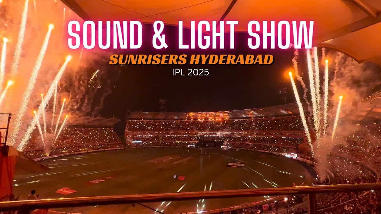 Light & Sound Show At Rajiv Gandhi Cricket Stadium, Hyderabad | IPL 2025 | SRH Vs LSG | DJ Ravish