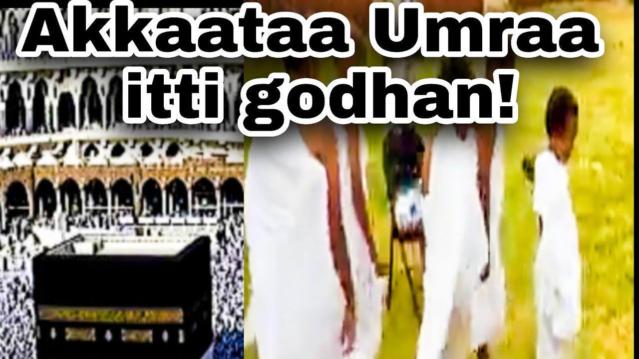 Akkaataa Umraa itti godhan gochaan yoo Baruu feete viidiyoo kana Daaw'adhu. #Sh.Abdi.husen