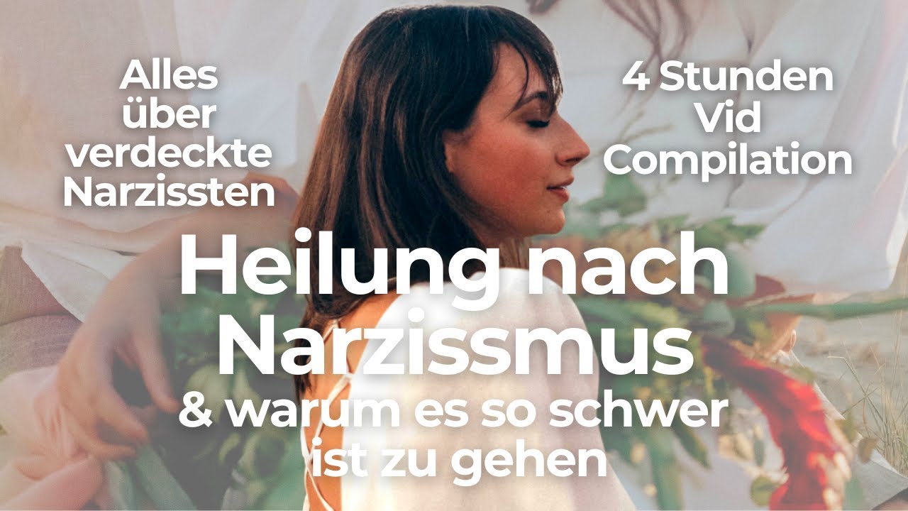 Verdeckte Narzissten: Heilung nach Narzissmus & warum es so schwer ist zu gehen F2L VidCompilation