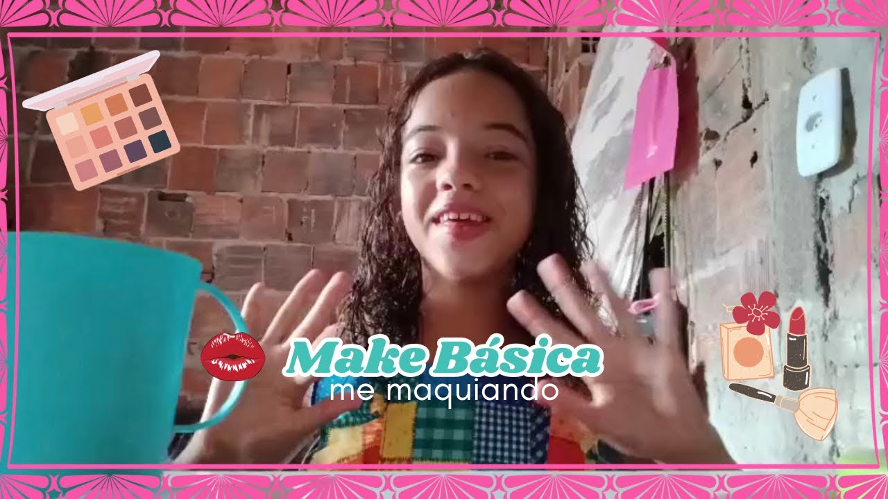 FAZENDO UMA MAKE BÁSICA COMIGO 😍💄