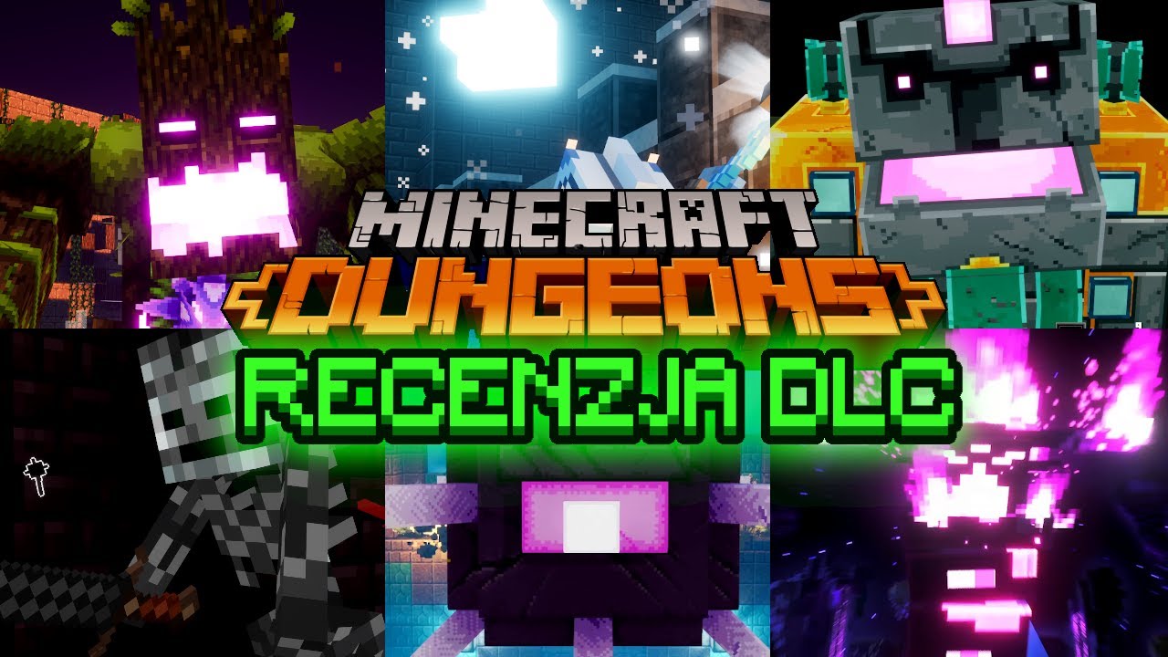Kt&oacute;re DLC najlepsze? - Szczeg&oacute;łowa recenzja wszystkich dodatk&oacute;w do Minecraft Dungeons