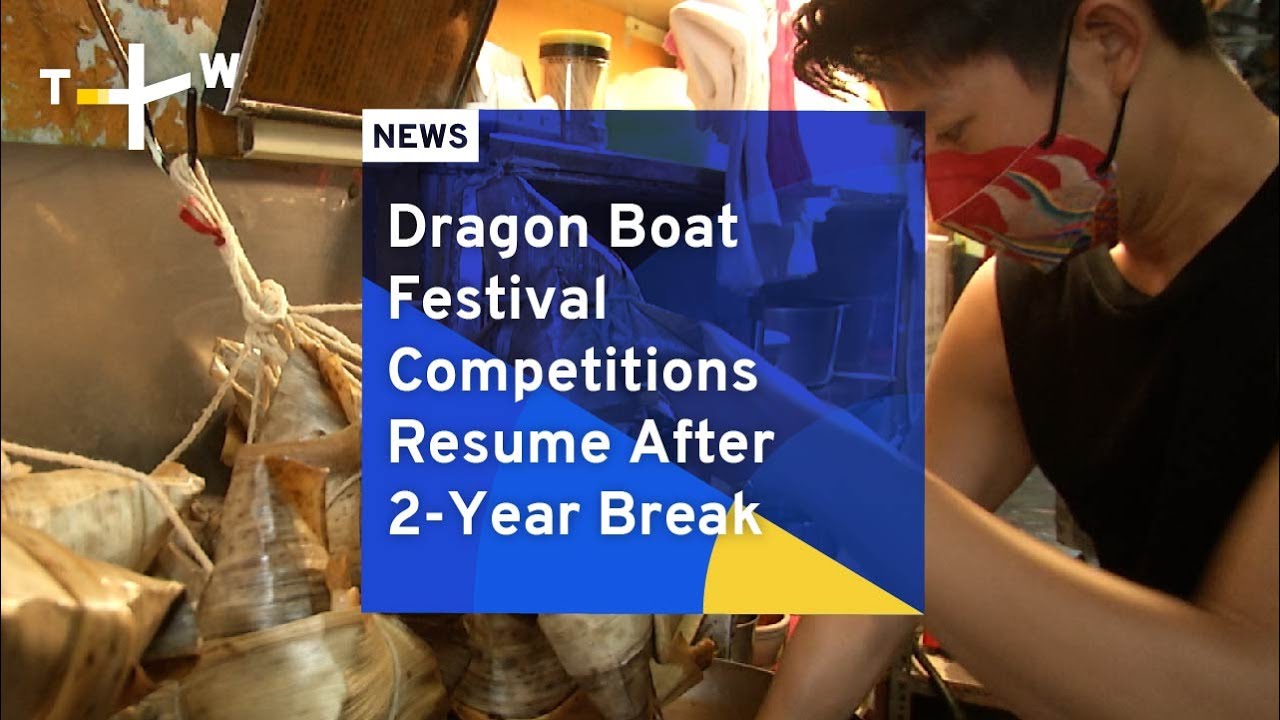Dragon Boat Festival Competitions Resume After 2-Year Break｜TaiwanPlus News