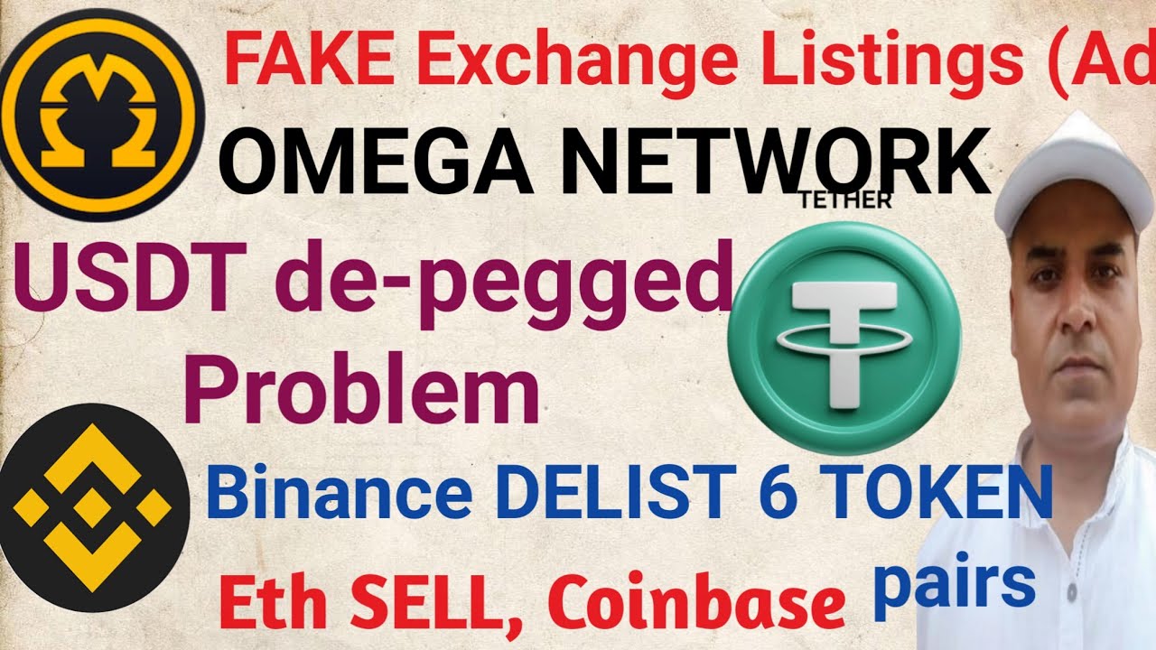 OMEGA Fake Listing (Ad) || Binance Delist 6 Token || USDT DE-PEGGED Problem || Earn with Rohitash