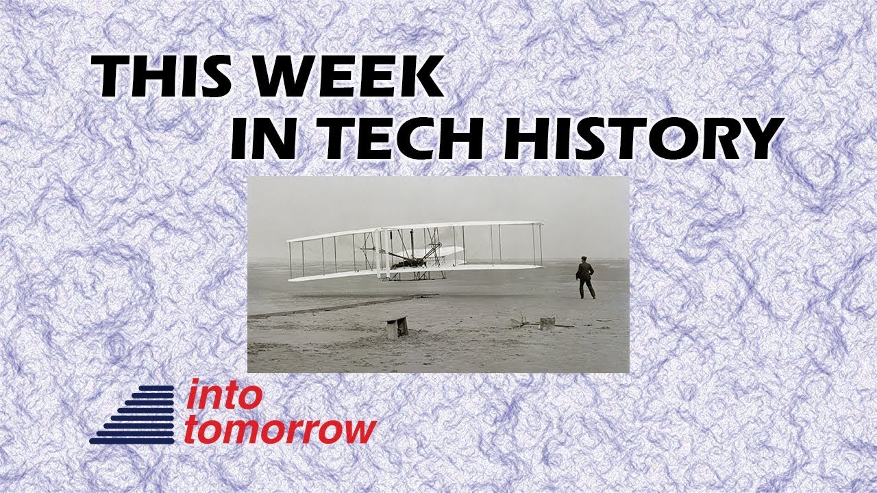 This Week in Tech History: First Powered Flight | Into Tomorrow