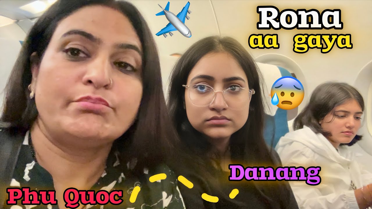 Dangerous Flight Ever😭🙏🏻|| Worst Day In Vietnam🇻🇳