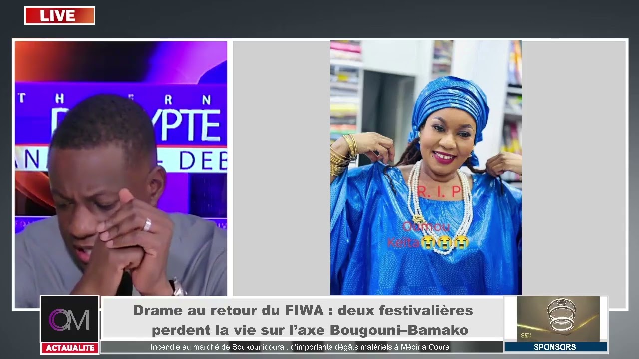 OM TV :#Dra*me au retour du FIWA : deux festivalières perdent la vie sur l’axe Bougouni–Bamako