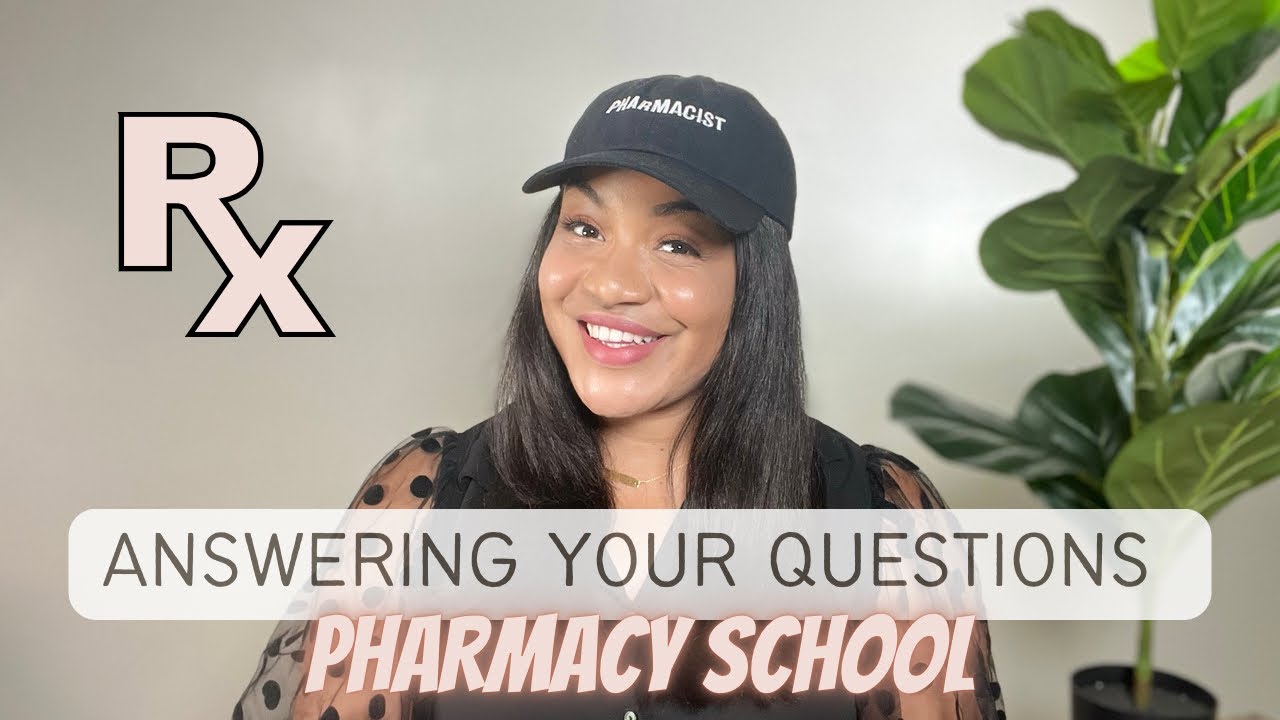 FAQs about Pharmacy School | Things you should know before starting 