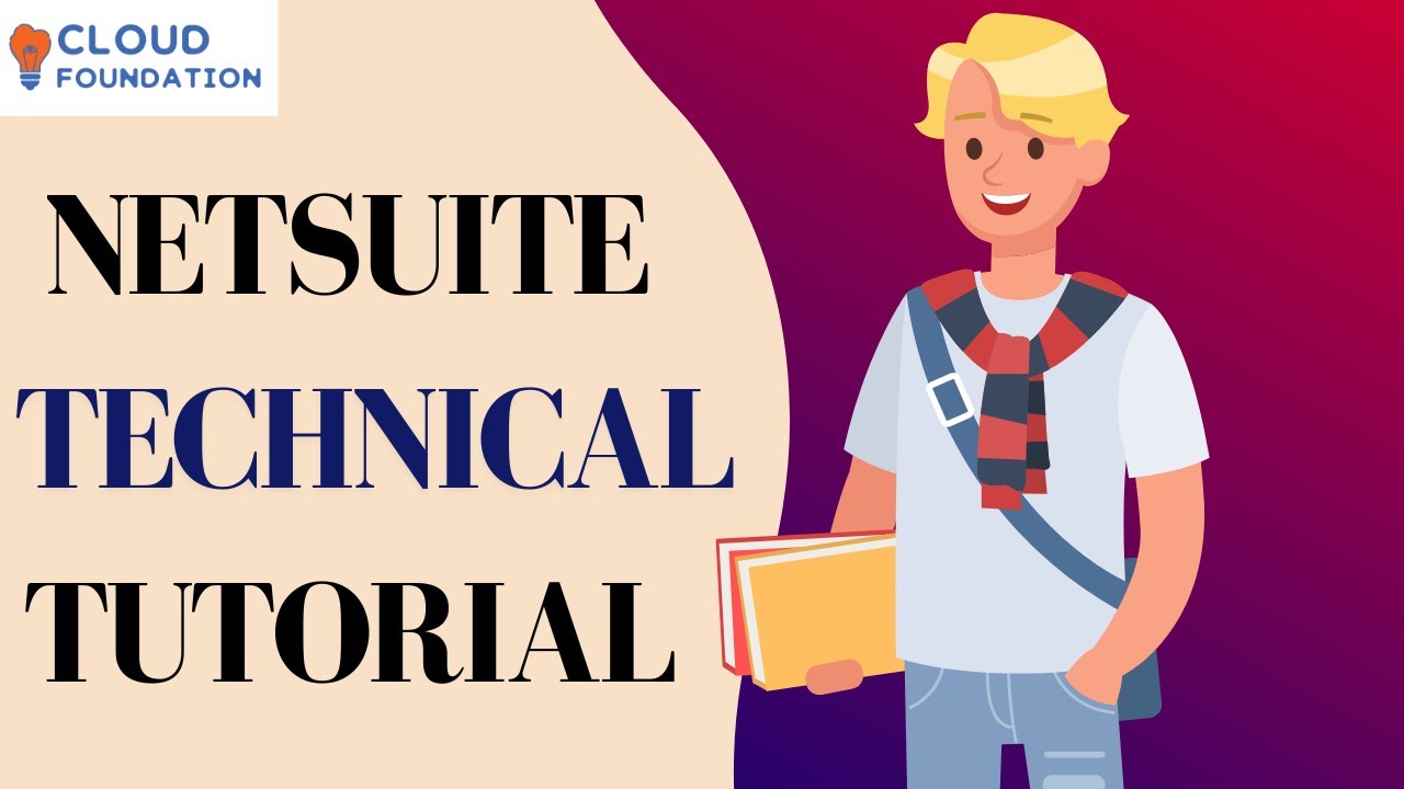 Netsuite Tutorial | Netsuite Tutorial for beginners | Netsuite Training video | CloudFoundation
