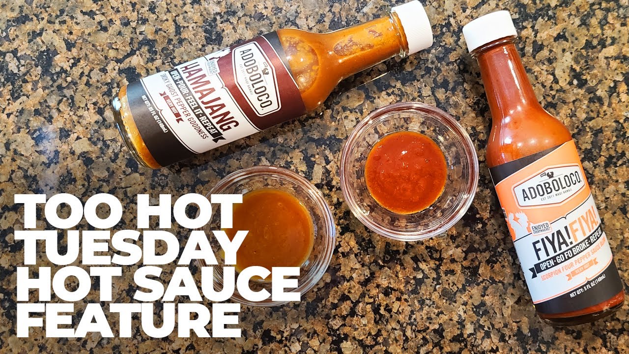 Adoboloco: Hamajang and Fiya! Fiya! Hot Sauce Feature
