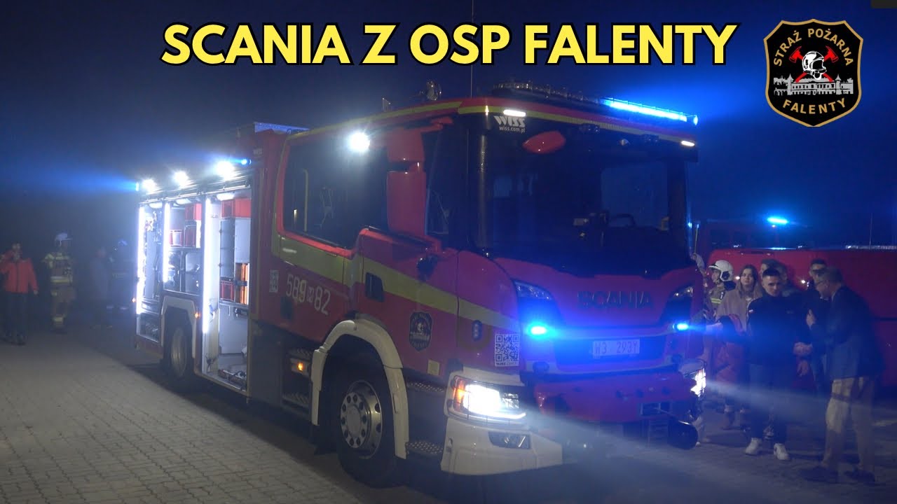 NOWA MIEJSKA SCANIA W OSP FALENTY! Powitanie wozu 589[M]82 GCBA 4,1/32 Scania P360/WISS