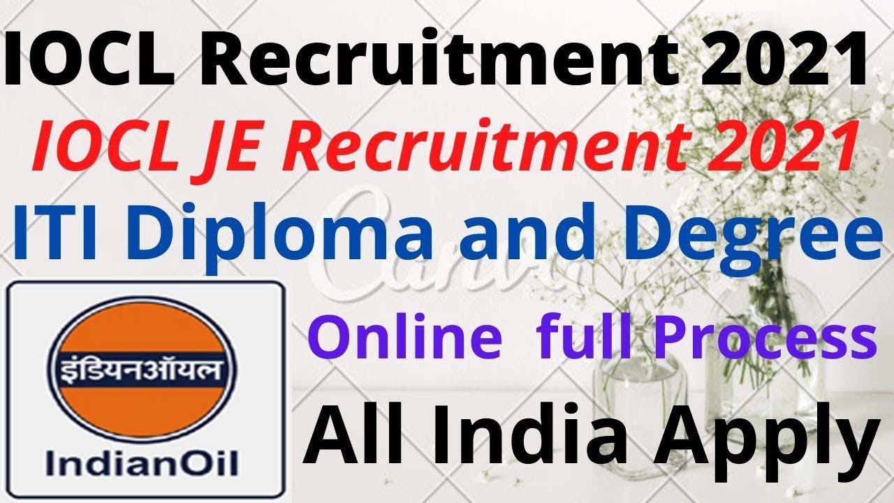 IOCL JEA, JEA/ Jr Technical Asst & Other Recruitment 2021 &ndash; Apply Online for 513 Vacancy Full Detail