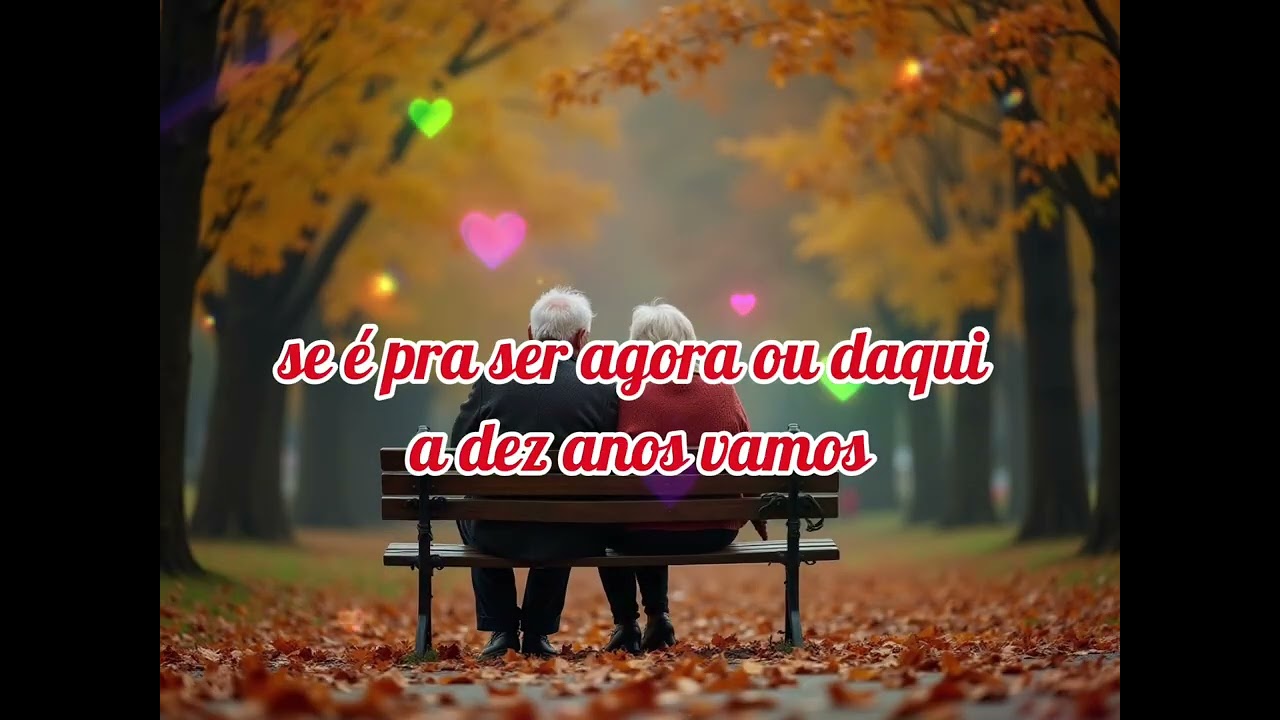 PARA O AMOR NÃO TEM IDADE - LINDA MÚSICA APAIXONADA