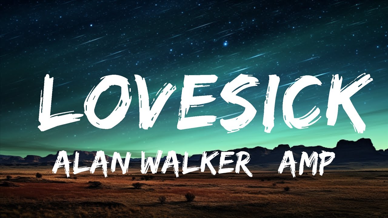 Alan Walker & Sophie Simmons - Lovesick (Lyrics) / 1 hour Lyrics