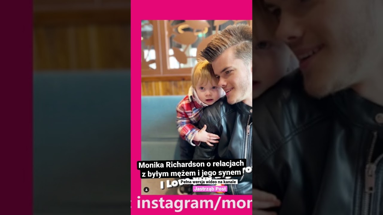 Monika Richardson o relacjach z byłym mężem i jego synem #shorts