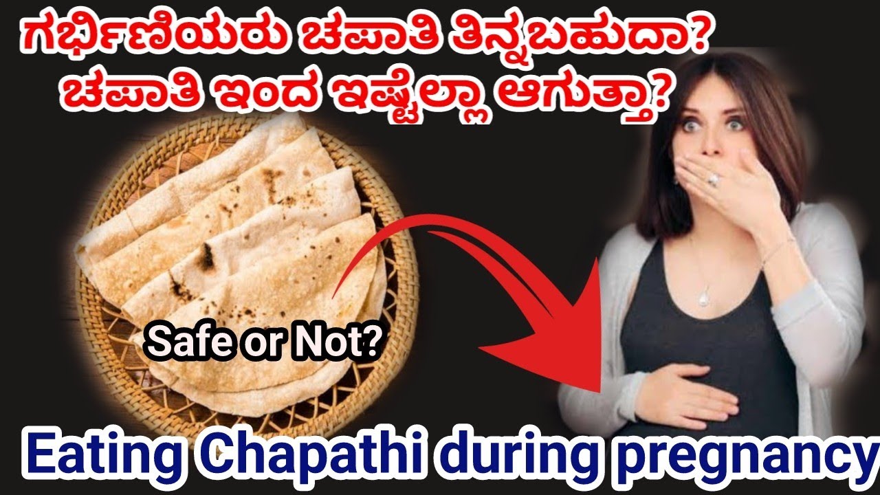 Eating Chapathi during Pregnancy|Safe or Not|Aayushi RS