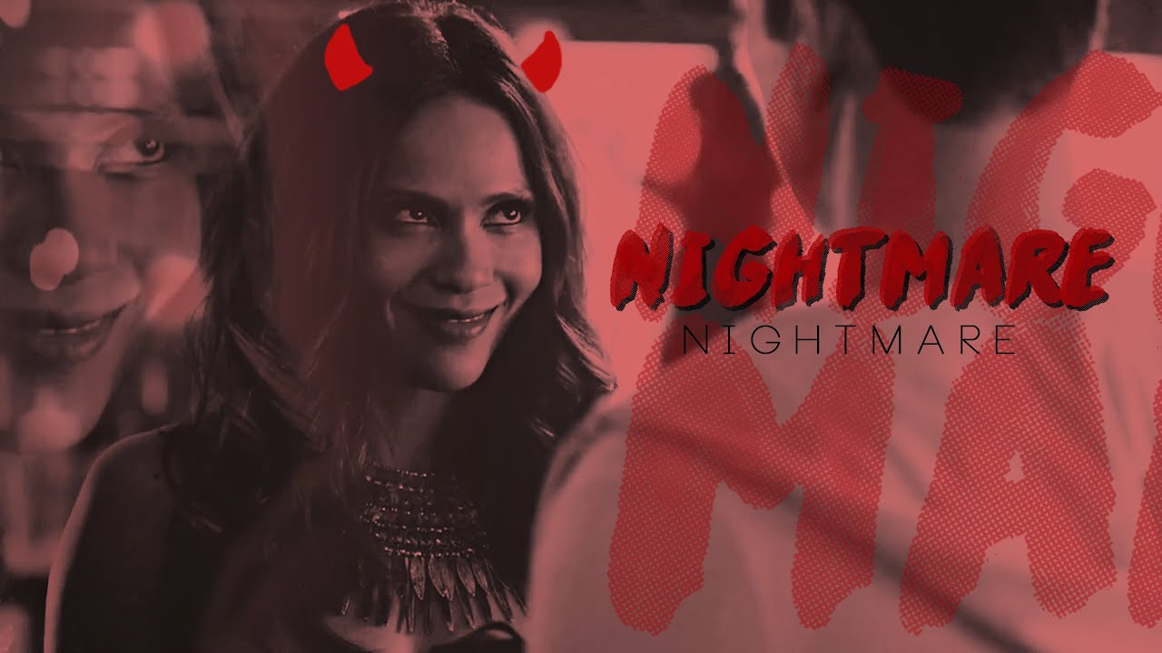 ►  NIGHTMARE | Mazikeen
