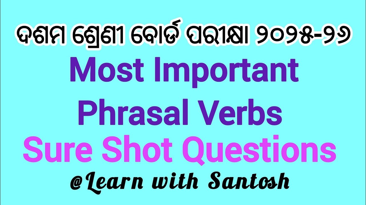 ImportantPhrasalVerbsClassX Board ExamOdisha2025-26 #selectedquestions#class10thexam#englishgrammar 