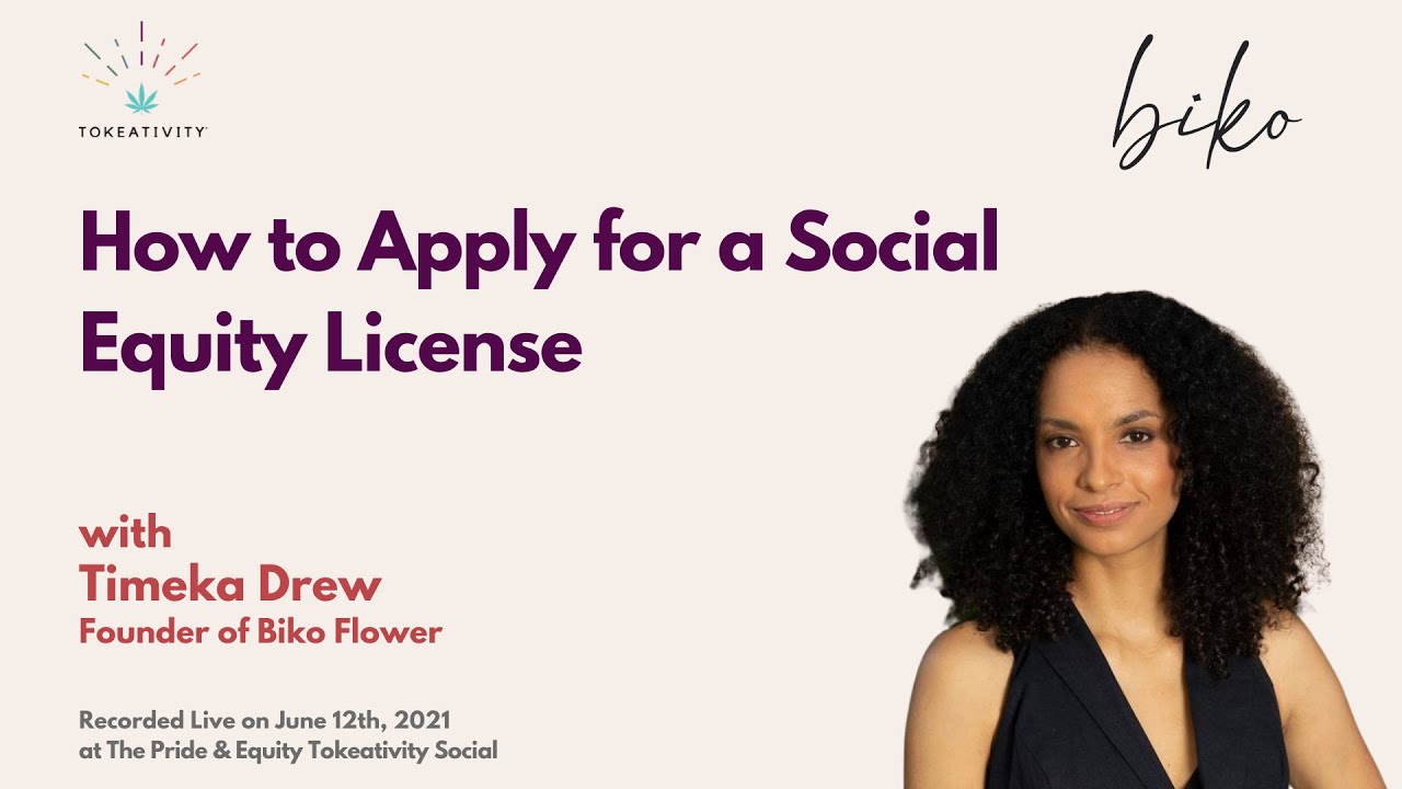 Tokeativity Presents: How to Apply for a Social Equity License w/ Timeka Drew Founder of Biko Flower