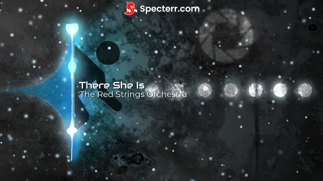 Portal 2 - There She Is | Red Strings Mix