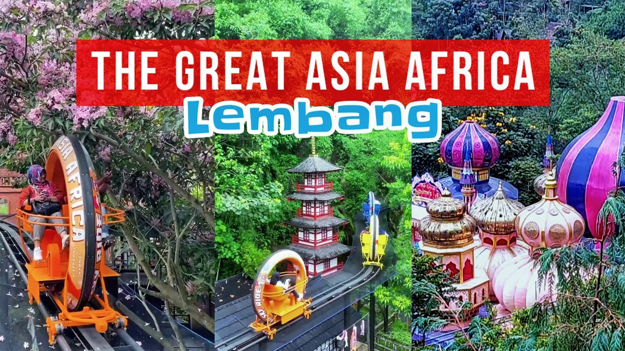 THE GREAT ASIA AFRICA Lembang Bandung 2024 - Review lengkap wahana & tiket masuk terbaru