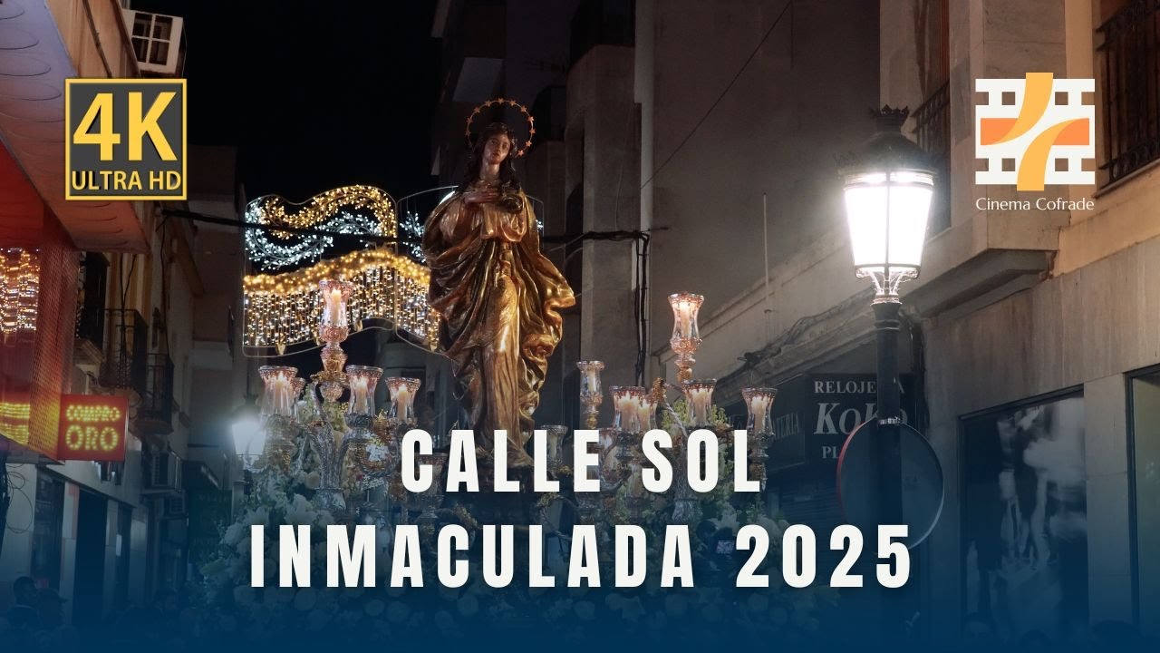 [4K] Inmaculada Concepción 2025 | Calle Sol | La Línea de la Concepción
