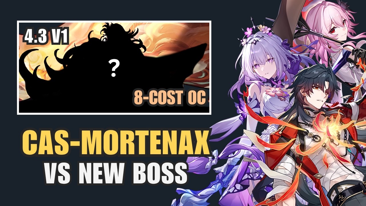 [4.3 V1] Lowkey Cas Shill? Castorice & Mortenax 0-Cycle NEW MOC BOSS | 8-Cost