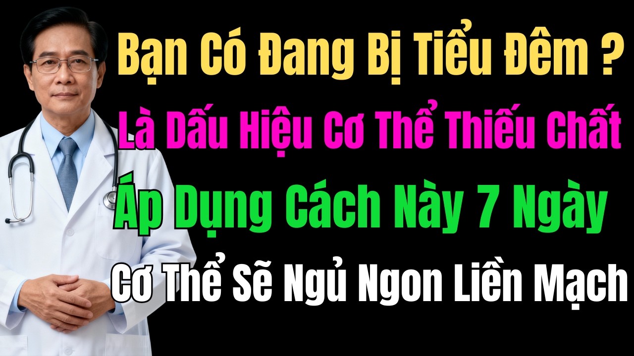 Tuổi già đêm nào cũng dậy đi tiểu 2–3 lần? Thử 1 tuần cách này (đừng làm sai!)