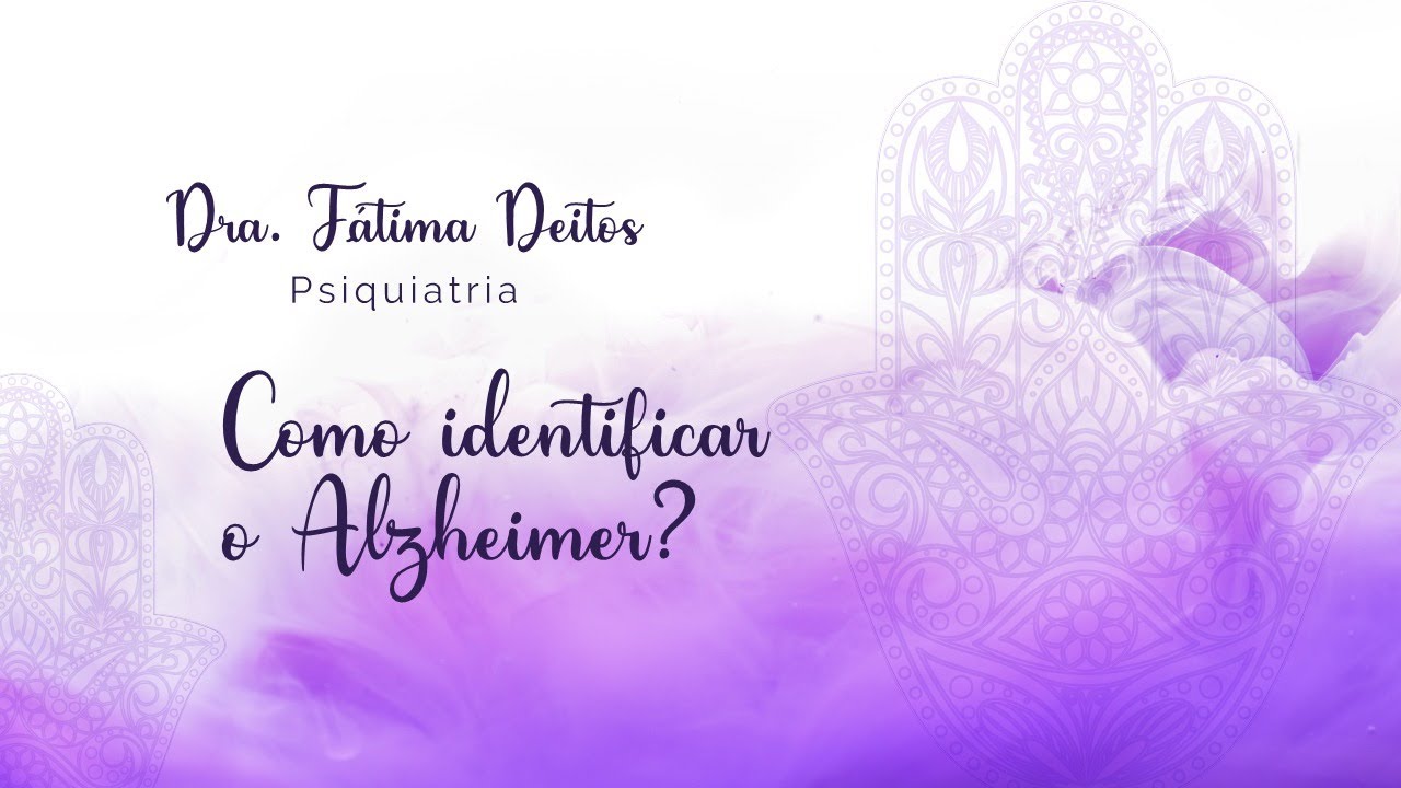 Como identificar o Alzheimer?