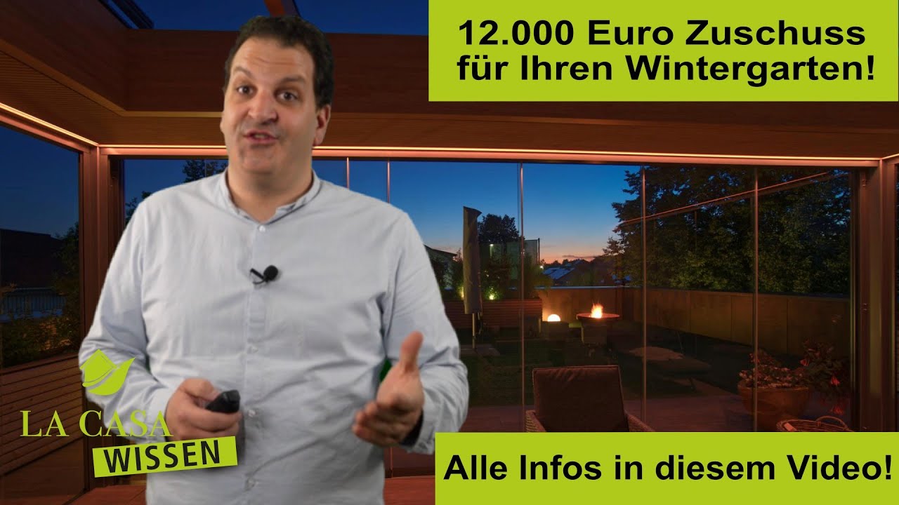 Zuschuss vom Staat für Ihren Wintergarten