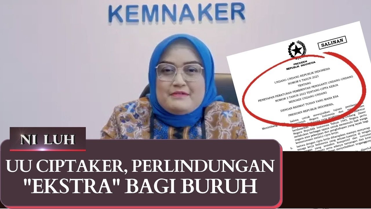 Polemik UU Ciptaker, Perlindungan Extra Bagi Buruh? Ini Respons Kemnaker! | NI LUH