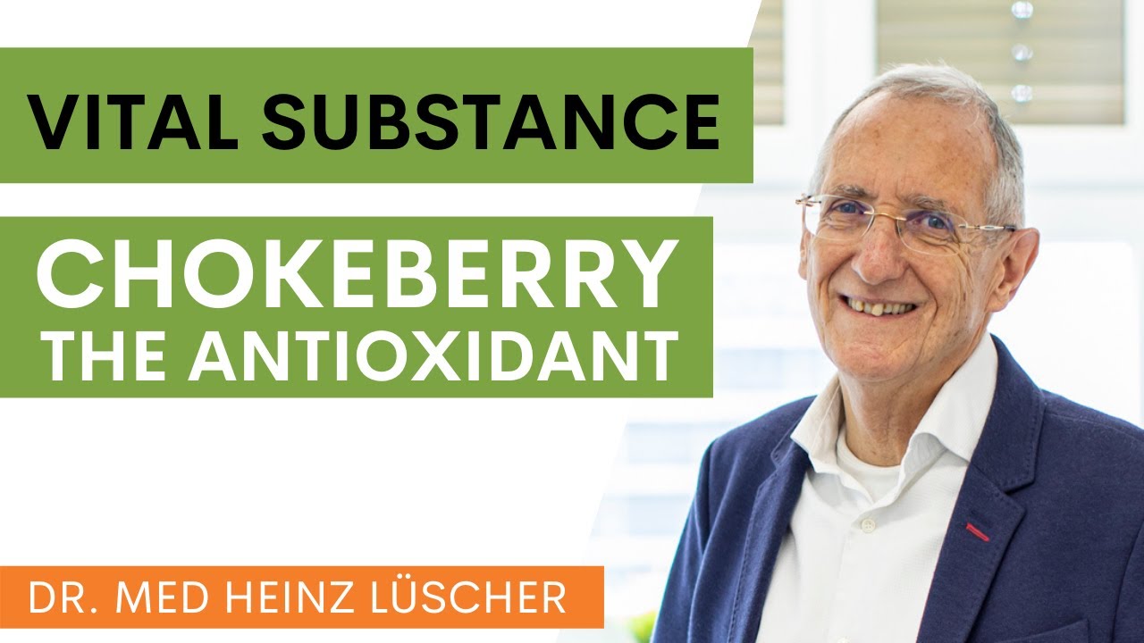 Vital substances: Chokeberry / Aronia - The Antioxidant