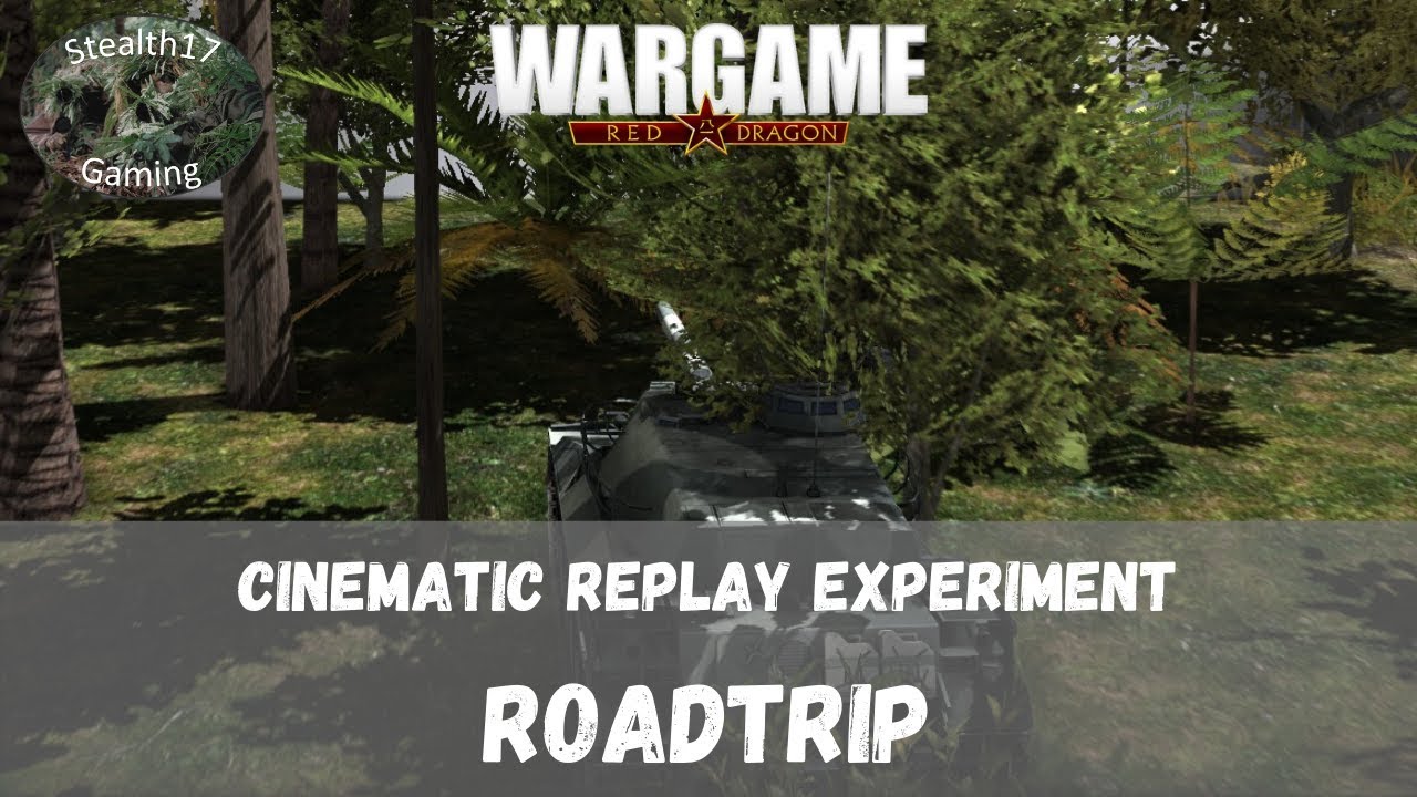 Wargame Red Dragon - Cinematic Replay Experiment - Roadtrip!