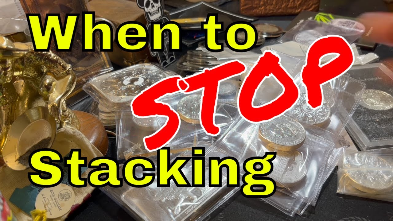 When you should STOP STACKING silver and gold......